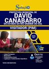 Apostila Prefeitura de David Canabarro - RS - Visitador (PIM)