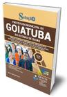 Apostila Prefeitura de Goiatuba - GO - Ensino Fundamental Incompleto - Editora Solução