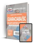 Apostila Prefeitura de Guaraciaba - SC - Vigilante Sanitário e Ambiental
