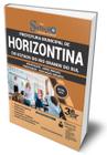 Apostila Prefeitura de Horizontina - RS - Professor - Anos Iniciais e Professor - Educação Infantil - Editora Solução