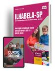 Apostila Prefeitura de Ilhabela - SP 2024 - Professor de Educação Básica - Educação Infantil (De 1 a 5 Anos de Idade)