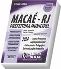 Apostila Prefeitura de Macaé - RJ - Professor C - Orientador Educacional - Orientador Pedagógico - Supervisor de Ensino - Parte Comum ao Cargos