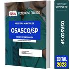 Apostila Prefeitura De Osasco Sp - Técnico De Enfermagem