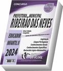Apostila Prefeitura de Ribeirão das Neves - MG - Educador Infantil II