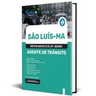 Apostila Prefeitura De São Luís Ma 2024 - Agente De Trânsito