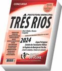 Apostila Prefeitura de Três Rios - RJ - Nível Médio e Técnico - Parte Comum aos Cargos