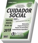 Apostila Prefeitura De Unaí - Cuidador Social