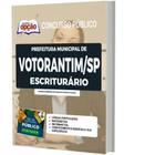 Apostila Prefeitura De Votorantim Sp - Escriturário