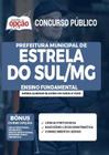 Apostila Prefeitura Estrela Do Sul Mg - Ensino Fundamental