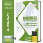 Apostila Prefeitura Londrina Pr 2024 Técnico Saúde Pública