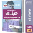 Apostila Prefeitura Mauá Sp - Auxiliar De Enfermagem