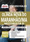 Apostila Prefeitura Olinda Nova Do Maranhão Ma - Motorista D