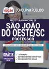 Apostila Prefeitura São João Do Oeste Sc - Professor