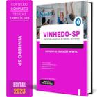 Apostila Prefeitura Vinhedo Sp 2024 Auxiliar Educação - Editora Solucao