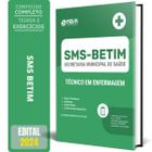 Apostila Sms Betim Mg 2024 - Técnico Em Enfermagem