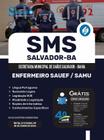 Apostila SMS Salvador URBANO 2024 - Enfermeiro SAUEF/SAMU