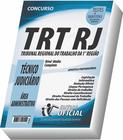 Apostila TRT - RJ - Técnico Judiciário - Área Administrativa