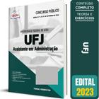 Apostila Ufj 2023 - Assistente Em Administração