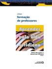 Aprender pela vida cotidiana - AUTORES ASSOCIADOS