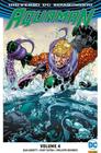 Aquaman: Renascimento - Volume 4 - DC Comics