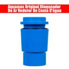 Aquamax Original Bloqueador De Ar Redutor De Conta D'água