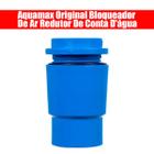 Aquamax Original Bloqueador De Ar Redutor De Conta D'água