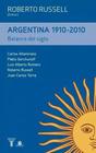 Argentina 19102010 Balance Del Siglo - Taurus