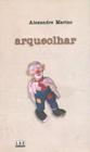 Arqueolhar - Lge-Ler