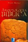 Arqueologia Bíblica - Fonte Editoral