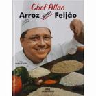Arroz sem feijao - MELHORAMENTOS
