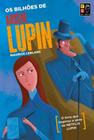 Arsene Lupin - Os Bilhoes 13,5 x 20