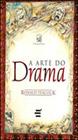 Arte do drama, a