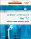 Arthritis and arthroplasty: the hip - dvd inside - W.B. SAUNDERS