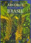 Árvores Nativas do Brasil - Vol. 02 - EUROPA