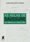 As aulas de Saussure: um retorno aos manuscritos - PUC MINAS