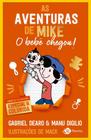 As Aventuras de Mike 2: O Bebê Chegou! Edição Comemorativa Ilustrações Coloridas Capa Dura - Outro Planeta