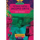 As últimas cartas de jacopo ortis - EDITORA ROCCO