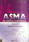 Asma de dificil controle