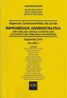 Aspectos Controvertidos da Lei de Improbidade Administrativa Vol. 2 - livro