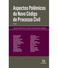 Aspectos polêmicos do novo código de processo civil