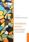 Assistencia social e psicologia - (des)encontros possiveis - EDGARD BLUCHER