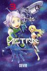 Astra - Lost In Space - Vol. 03