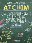 Atchim - A Interferência da Rinite no Aprendizado e no Desempenho Escolar Sortido