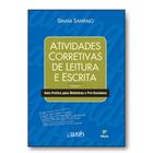 Atividades corretivas de leitura e escrita: Volume 1