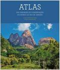 Atlas das unidades de conservaçao do estado do rio de janeiro
