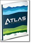Atlas Geográfico: livro do aluno - FTD - DICIONARIO