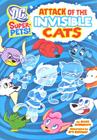 Attack Of The Invisible Cats - DC Super Heroes - Super-Pets - Raintree