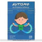 Autismo na Primeira Infância - Book Toy