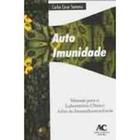 Auto Imunidade - ARTE E CIENCIA EDITORA