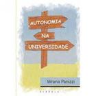 Autonomia na Universidade - CIRKULA EDITORA